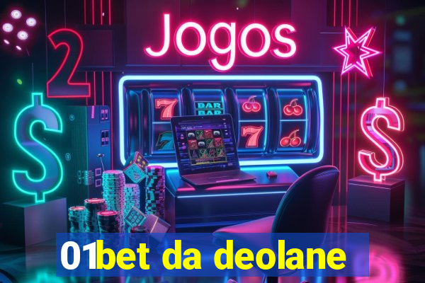 01bet da deolane
